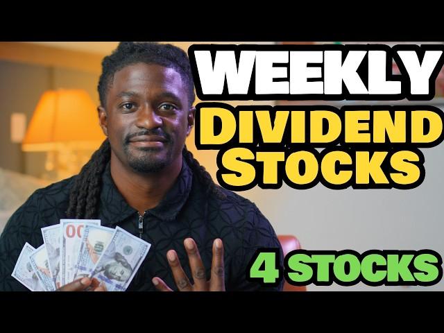 Get Paid DIVIDENDS Every Single Week With These 4 Stocks