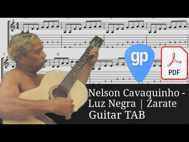 Luz Negra / Nelson Cavaquinho | Zarate Guitar Guitar Tabs [TABS]