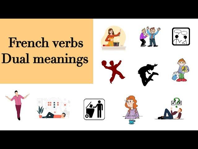 French verbs with dual meanings | 2 meanings for each verb | learn actions verbs.