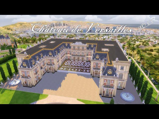 Château de Versailles | The Sims 4 | No CC No Mod | Stop Motion Build