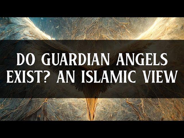 Do Guardian Angels Exist? Islamic Explanation about Guardian Angels, Omar Suleiman, Quran Stories