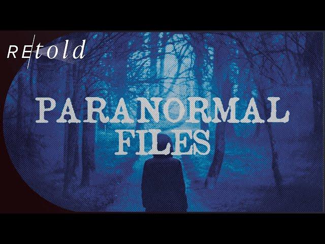 Paranormal Files Marathon: Mind Boggling Sightings and Abductions | Season 1 | Retold