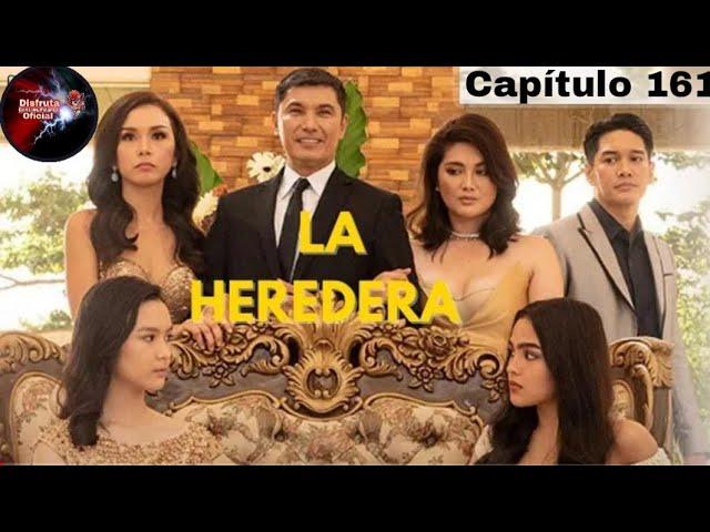 La heredera capítulo 161 idioma español capítulo 161 de la heredera traducido en español ispano