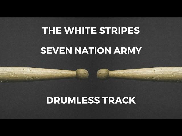 The White Stripes - Seven Nation Army (drumless)