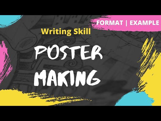 Poster Making | How to make a Poster | Format | Example | Writing Skills