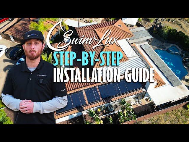 How to Install a SwimLux Solar Pool System w/Pentair Automation | SolarPoolSupply