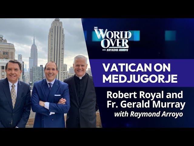 The World Over September 19, 2024 | VATICAN ON MEDJUGORJE: The Papal Posse with Raymond Arroyo