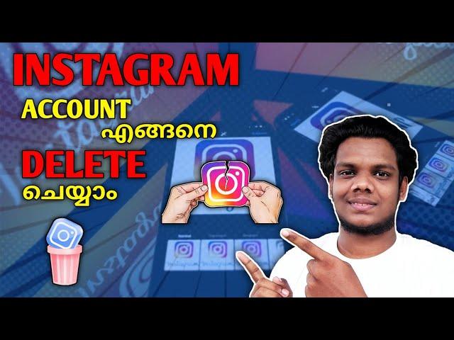 How To Delete Instagram Account Permanently Malayalam 2021| Instagram Account Delete Malayalam 2021