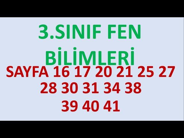 3.SINIF FEN KİTABI 1.ünite Gezegenimizi Tanıyalım SAYFA 16 17 20 21 25 27 28 30 31 34 38 39 40 41