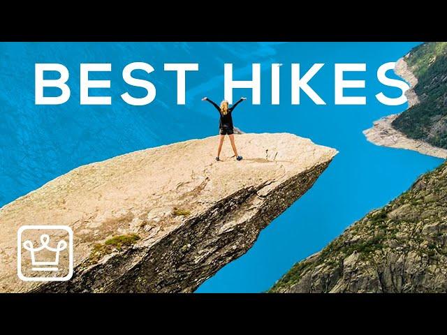 Top 10 Best Hikes in the World