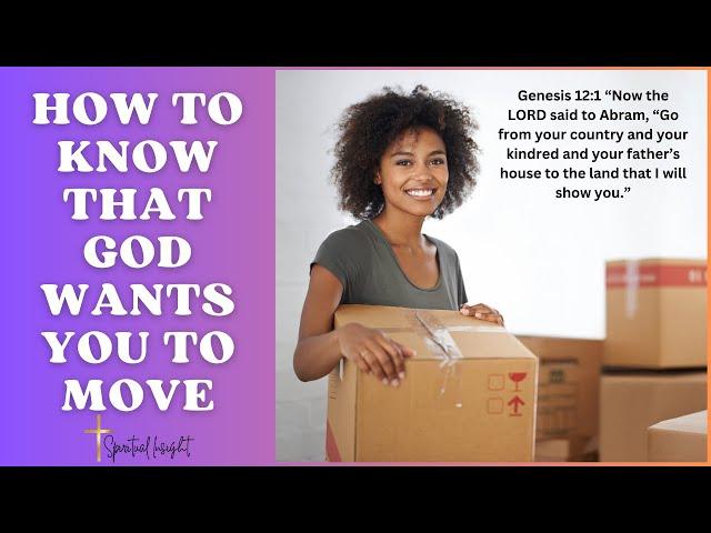 5 Major Signs You Will See When God Wants You to Move || Spiritual Insight ️