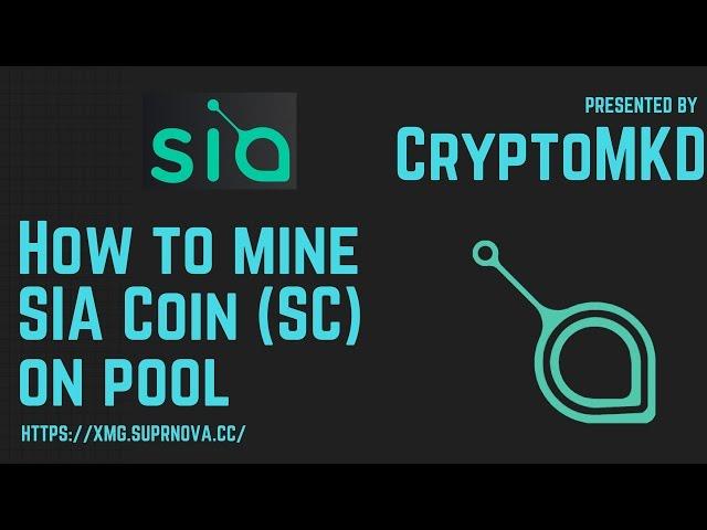 How to mine SIA Coin SC on pool