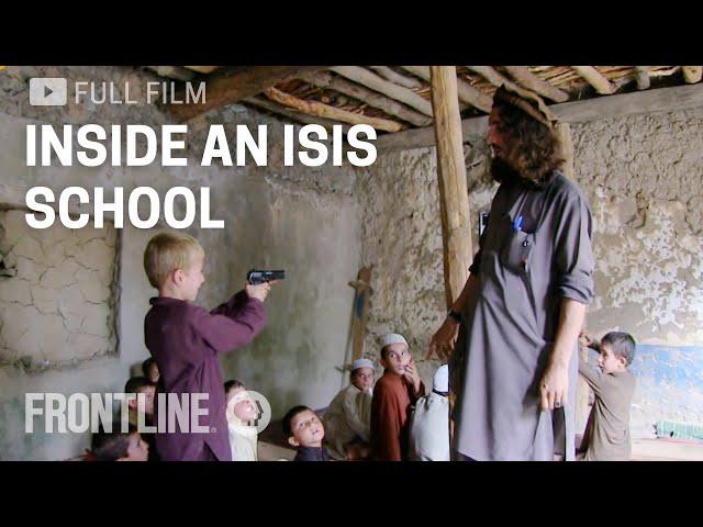 ISIS School Teaches Children Jihad in Afghanistan | FRONTLINE