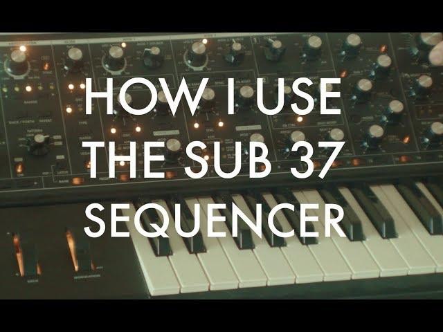 Part 16 - The Moog Sub 37 Sequencer - Basslines