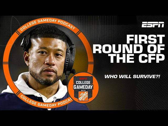 Who will SURVIVE the first round of the College Football Playoff? | College GameDay Podcast