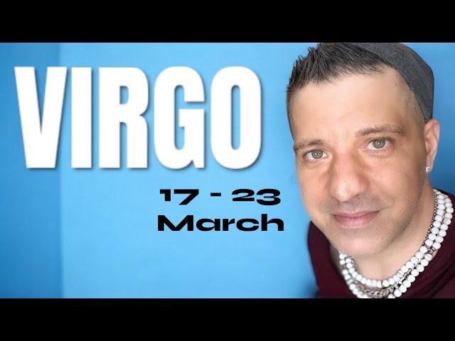 VIRGO - This Will Be ABSOLUTELY BRILLIANT!! | 17 - 23 March Virgo Tarot Reading