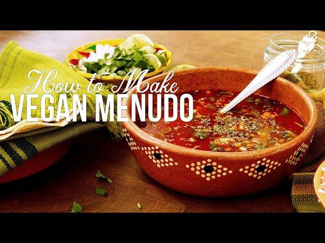 Mexican Vegan Menudo Recipe #veganmenudo #mexicanmademeatless #veganmexican