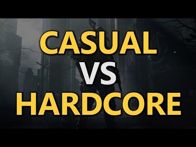 Casual vs Hardcore