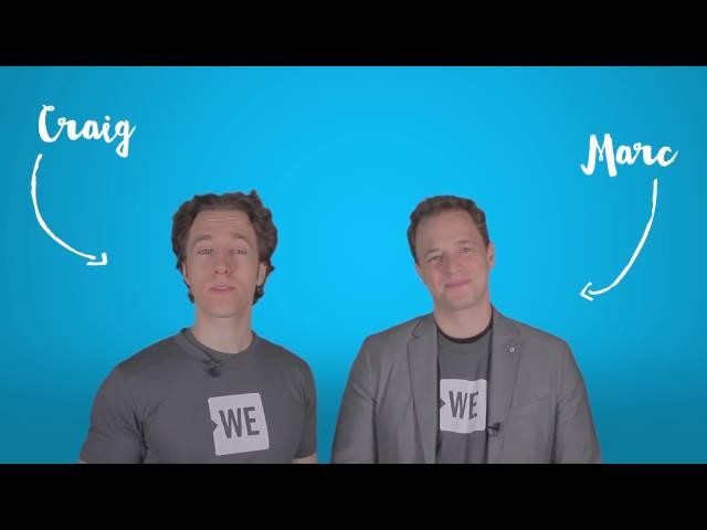 Craig & Marc Kielburger - What is the WE Movement?