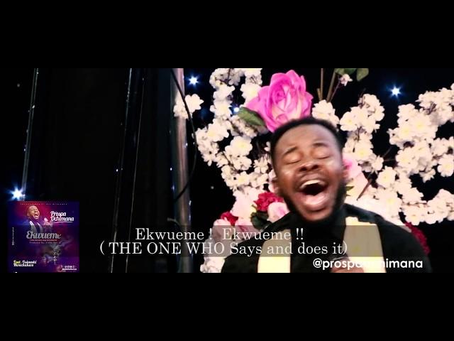 Prospa Ochimana - Ekwueme feat. Osinachi (Live Ministration)