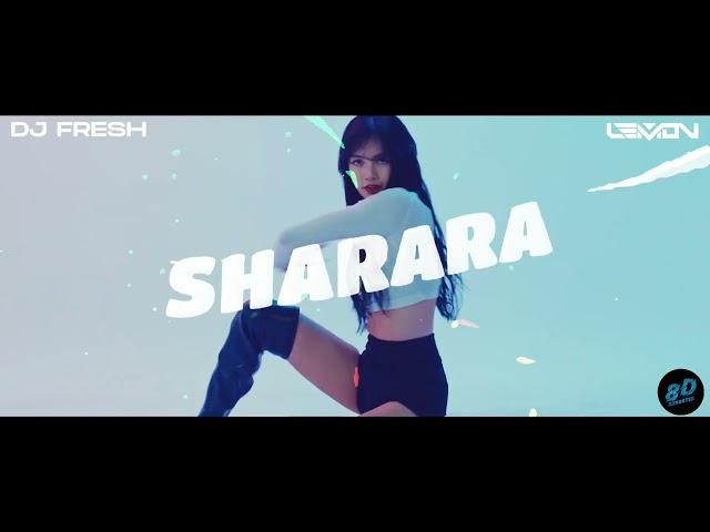 SHARARA (8D Audio) 2021 ( ARABIC DROP REMIX ) - DJ LEMON X DJ FRESH DUBAI