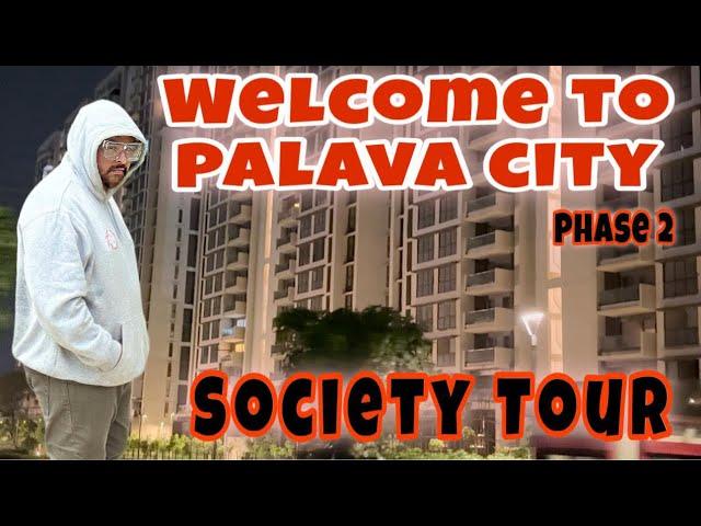 MY NEW HOME SOCIETY TOUR | Lodha palava city Phase 2 #vlogger #viral #youtube # #vlog #vlogs