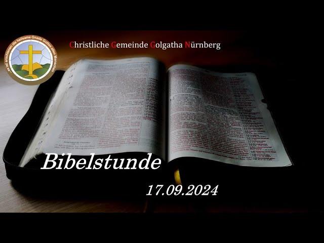 Bibelstunde 17.09.2024