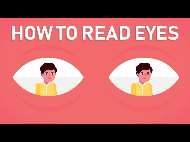 How to Read Eyes - How to Read Body Language