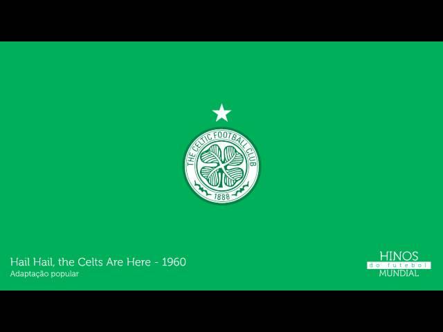 Hail Hail, the Celts Are Here 󠁧󠁢󠁳󠁣󠁴󠁿