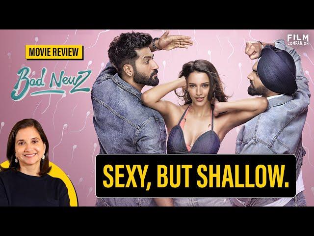 Bad Newz Movie Review by Anupama Chopra | Vicky Kaushal | Tripti Dimri | Ammy Virk