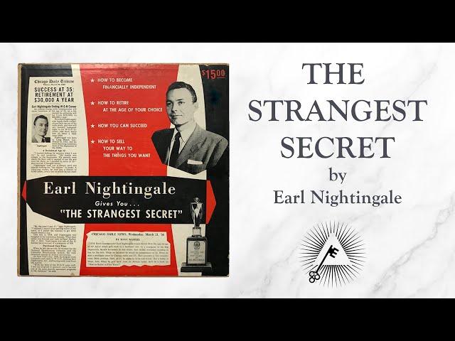 The Strangest Secret (1956) by Earl Nightingale