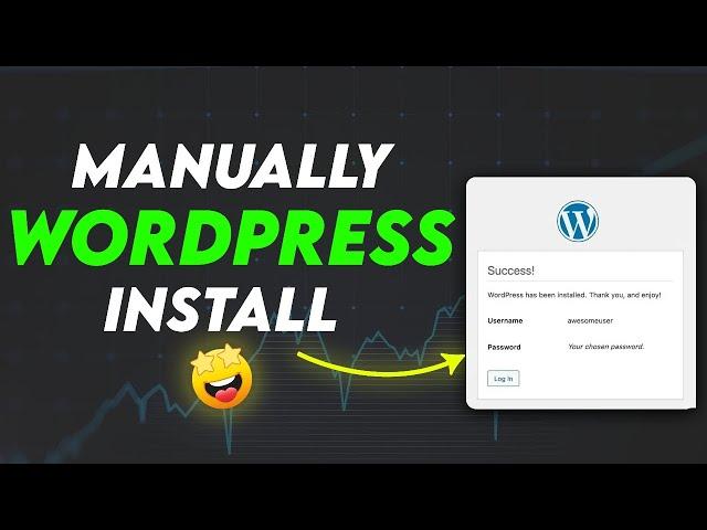 How to Install WordPress Manually (Step by Step)