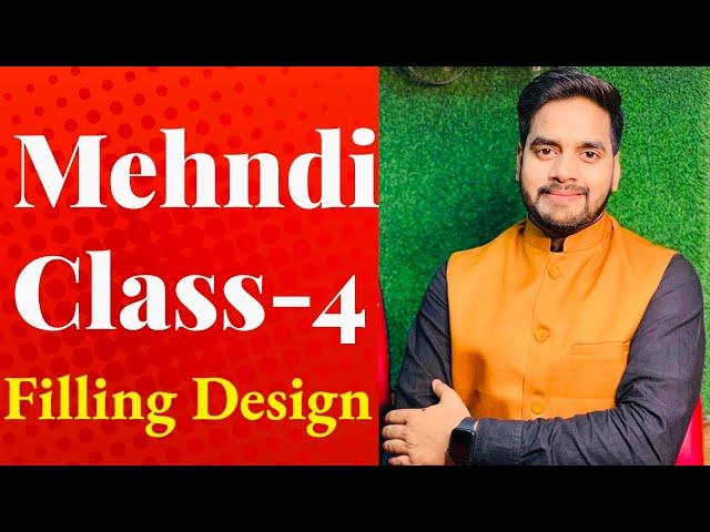 Filling Mehndi Design | Mehndi Mehndi Class- 4 | How To learn Mehndi | Raj Mehandi Designer Classes