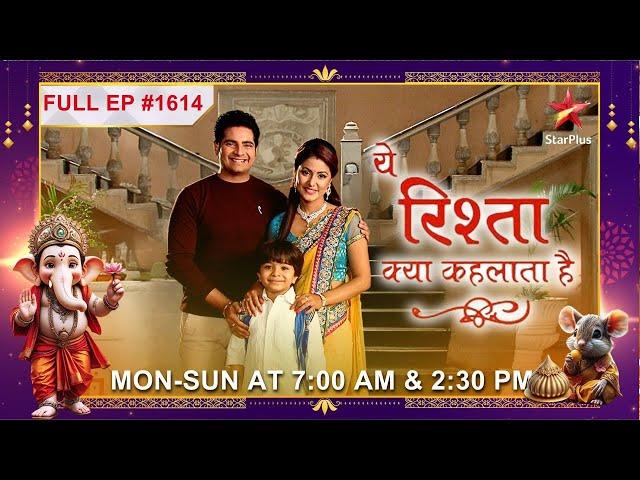 Naman's haldi ceremony!| Full Episode:1614|Yeh Rishta Kya Kehlata Hai