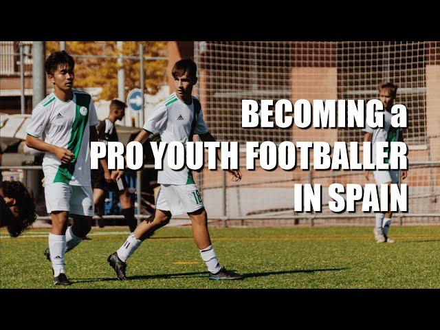 BECOMING a PRO YOUTH FOOTBALLER in SPAIN EP. 1 | Day in the Life