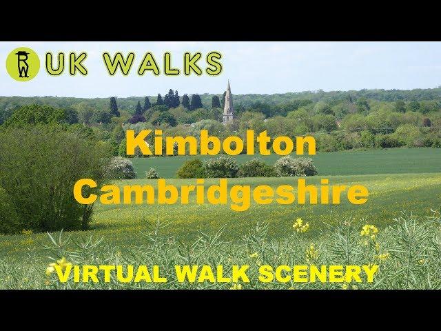 Kimbolton Walk, Walks In Cambridgeshire, Route & Scenery
