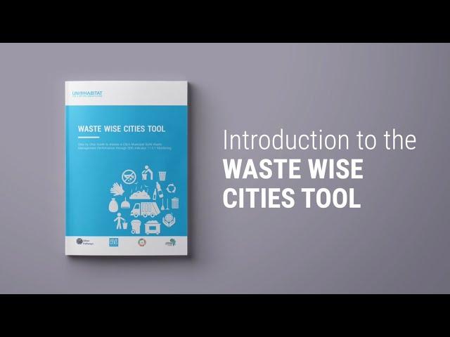 Introduction to the WASTE WISE CITIES TOOL