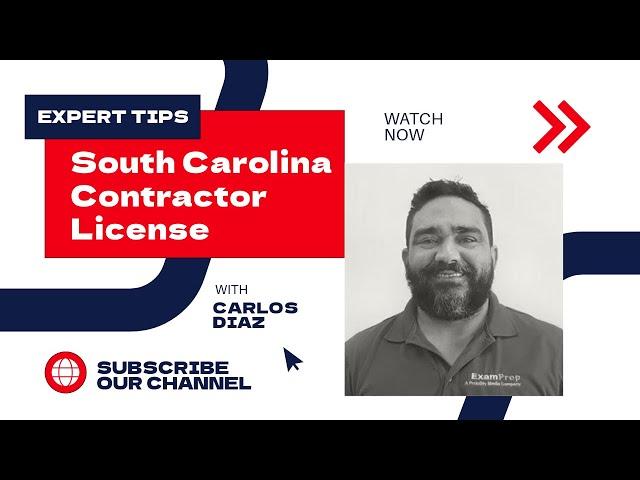 South Carolina Contractor Licensing Tips with Carlos Diaz | 1 Exam Prep Expert