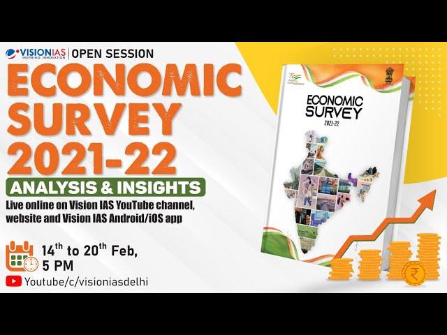 Economic Survey 2021-22 Analysis & Insights | Chapter 3 & 6