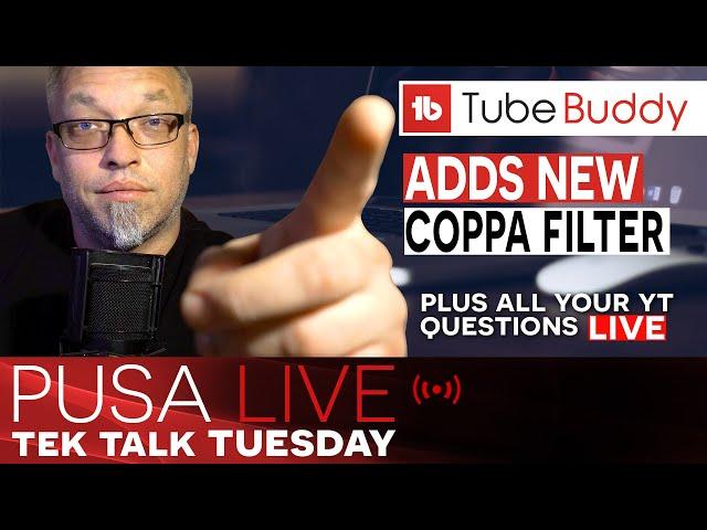 New TubeBuddy COPPA Tool to Help YouTubers | Youtube Tips on Puša Studios! 