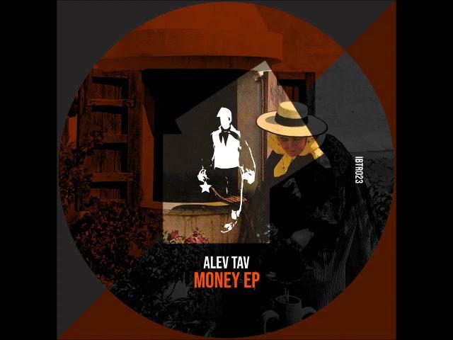 Alev Tav - Money (Original Mix) [IBIZA TALENTS RECORDS]