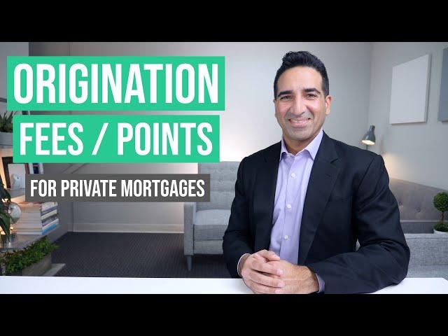 Origination Fee (Points) for Private & Hard Money Loans Explained