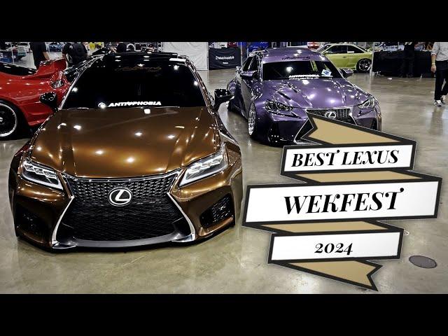 BEST Lexus At Wekfest LA 2024