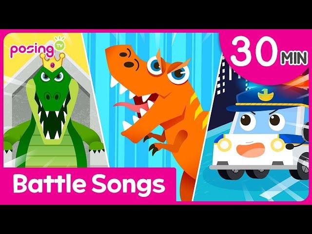 (30min) Battle Song Collection | Dinosaur Songs | Animal Songs | Car Songs | posing TV