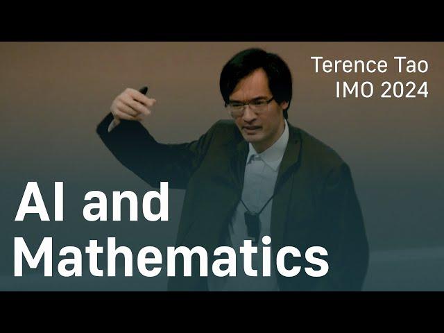 Terence Tao at IMO 2024: AI and Mathematics