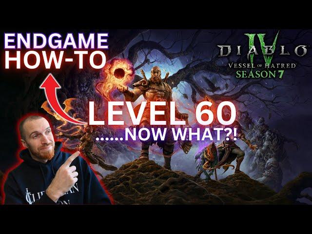 Diablo 4 Season 7: Ultimate Level 60 Endgame Guide!