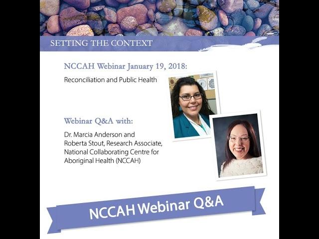 NCCIH Webinar Reconciliation and Public Health Q&A with Dr. Marcia Anderson