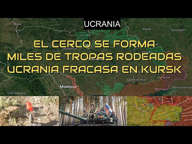 CAOS.Miles de Tropas Ucranianas A punto De Ser Rodeadas.Enorme Caldero.Fracaso Ucraniano en Kursk.