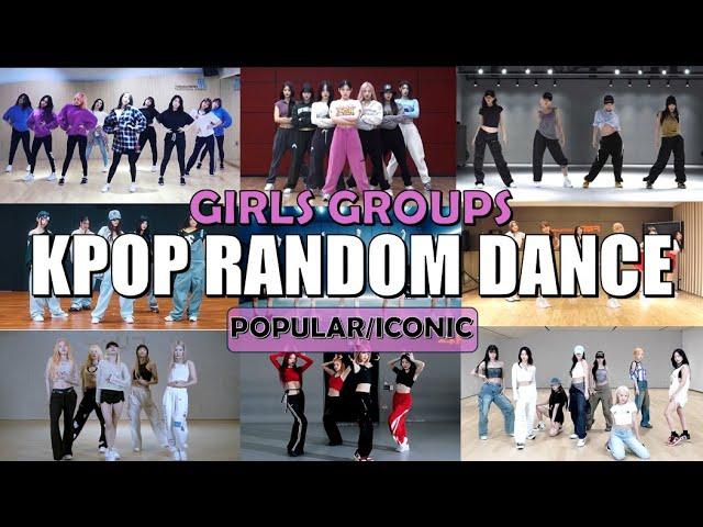 [GIRLS/POPULAR/ICONIC] - KPOP RANDOM DANCE - MIRRORED