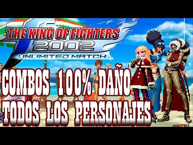 KOF02 UM 100% Death Combos All Characters️ by K' Will